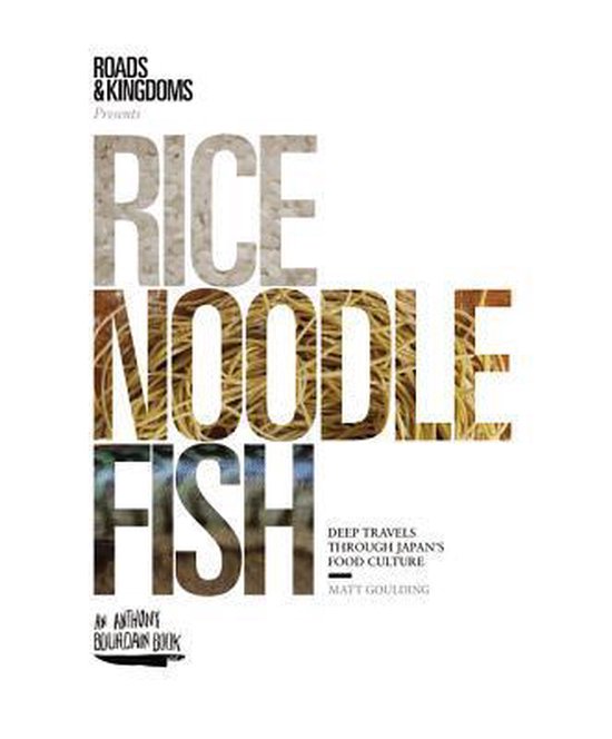 Rice, Noodle, Fish - cover