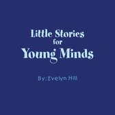 Little Stories for Young Minds