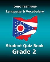 Ohio Test Prep Language & Vocabulary Student Quiz Book Grade 2