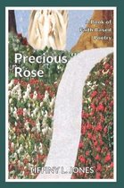 Precious Rose