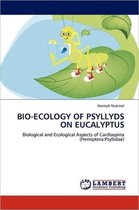 Bio-Ecology of Psyllyds on Eucalyptus