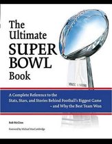 Ultimate Super Bowl Book