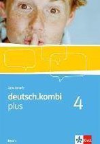 deutsch.kombi plus 8. Klasse Arbeitsheft. Sprach- und Lesebuch für Bayern