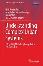 Understanding Complex Systems - Understanding Complex Urban Systems