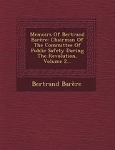 Memoirs of Bertrand Barere