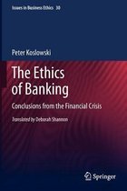 Issues in Business Ethics-The Ethics of Banking
