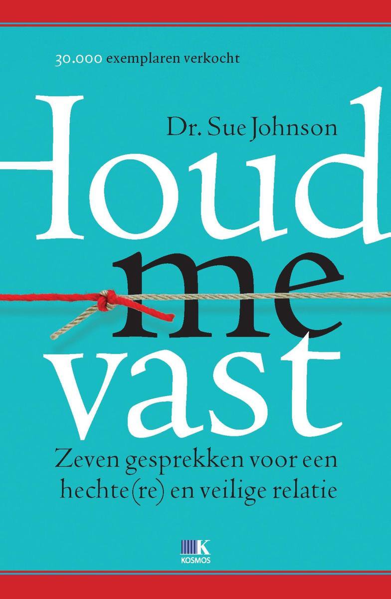 Houd me vast (ebook), Sue Johnson | 9789021552903 | Boeken | bol.com