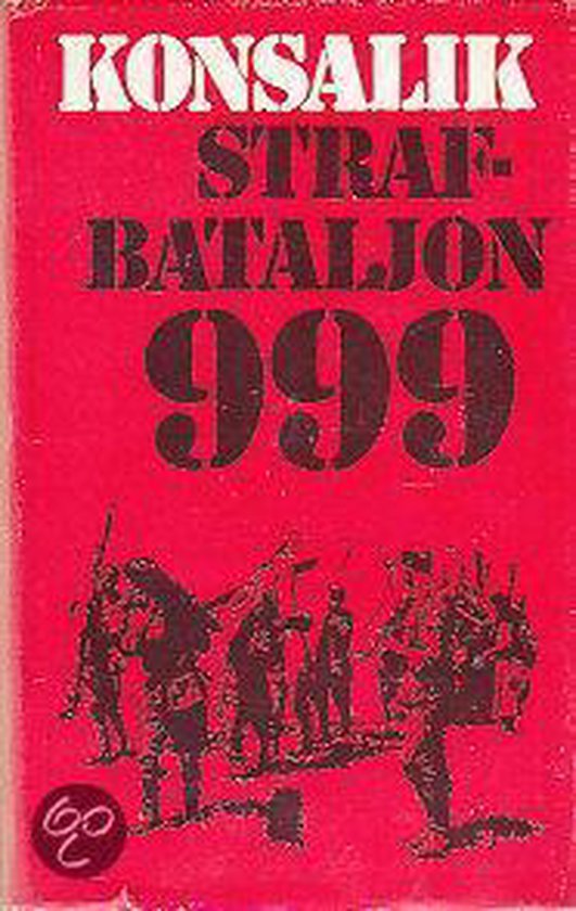 9789022503744 - 999 Strafbataljon