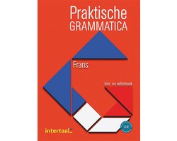 Praktische grammatica Frans leer- en oefenboek