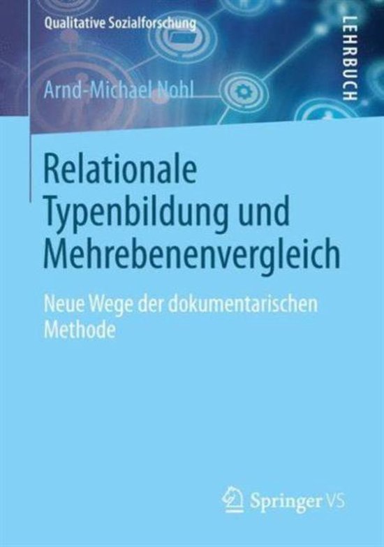 Relationale Typenbildung und Mehrebenenvergleich