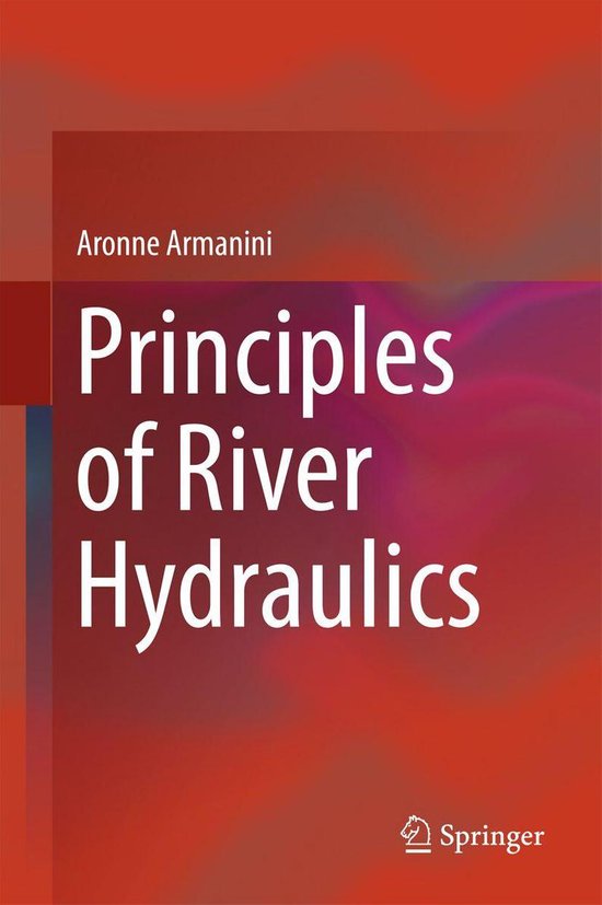Engineering (R0) - Principles of River Hydraulics - cover