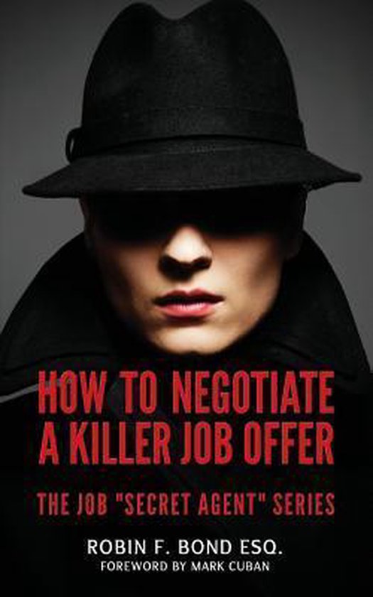 How to Negotiate A Killer Job Offer - cover
