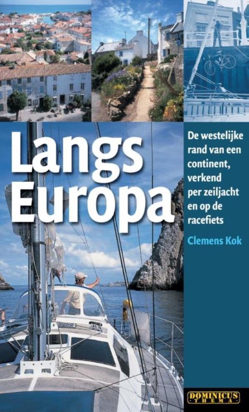 Cover van het boek 'Langs Europa' van C. Kok