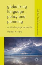 Language and Globalization - Globalizing Language Policy and Planning