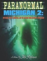 Paranormal Michigan 2