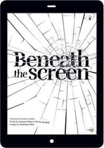 Beneath the Screen