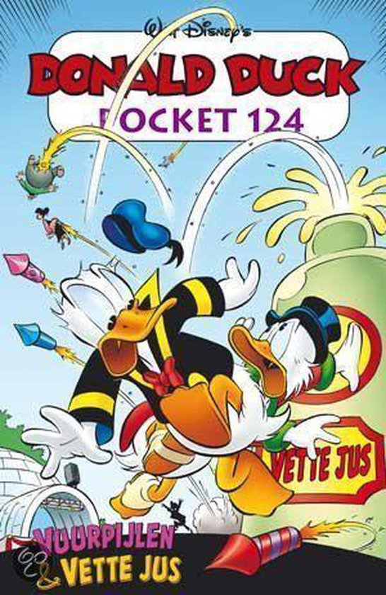 Cover van het boek 'Donald Duck Pocket / 124 Vuurpijlen en vette jus' van Walt Disney Studio’s