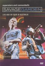 Savage Garden - Superstars/Canno