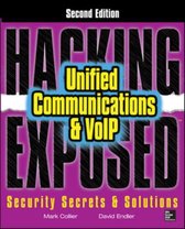 Hacking Exposed Unified Communications And  Voip Security Se