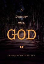 A Journey with God