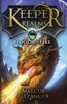 Keeper of the Realms 3 - Keeper of the Realms: Blood and Fire (Book 3)