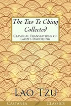 The Tao Te Ching Collected