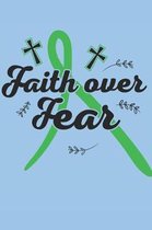 Faith Over Fear