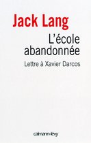 L'Ecole abandonnée