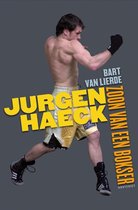 Jurgen Haeck, Zoon Van Een Bokser
