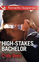 High-Stakes Bachelor