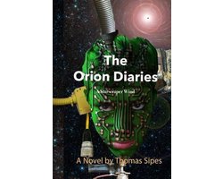 The Orion Diaries