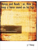 Horses and Roads