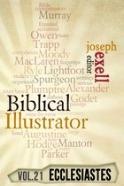 The Biblical Illustrator - Vol. 21 - Pastoral Commentary on Ecclesiastes
