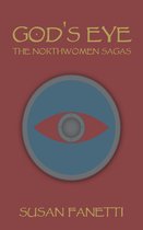 The Northwomen Sagas 1 - God's Eye