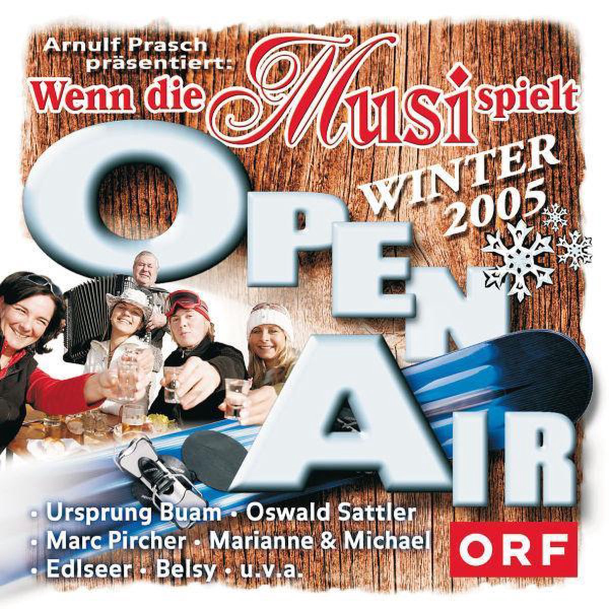 Wenn Die Musi Spielt 2005