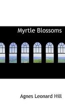 Myrtle Blossoms