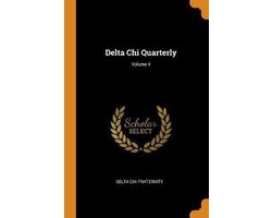 Delta Chi Quarterly; Volume 4