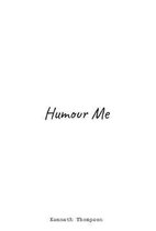 Humour Me