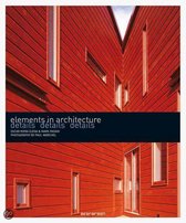 Elements in Architecture - Details