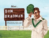 Meet - Meet... Don Bradman