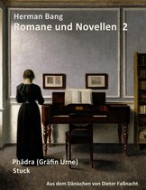 Herman Bang: Romane und Novellen 2