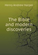 The Bible and Modern Discoveries
