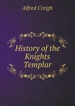 History of the Knights Templar