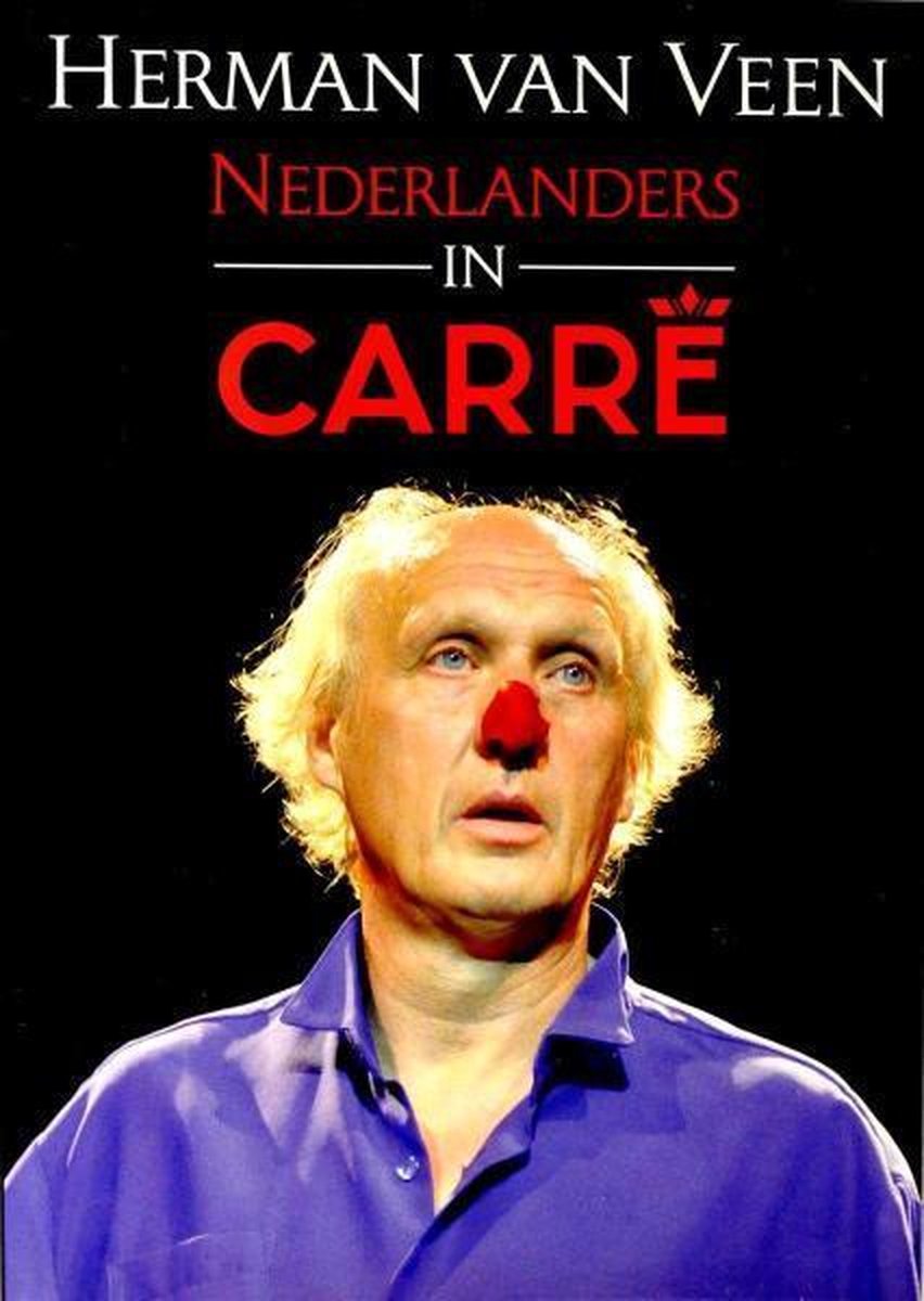 Herman Van Veen - Nederlanders In Carre