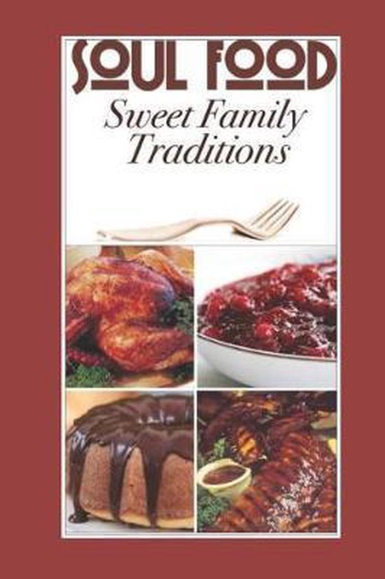Sweet Family Traditions, A Genevieve King 9781540778215 Boeken