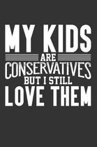 My Kids are Conservatives but I Still Love Them