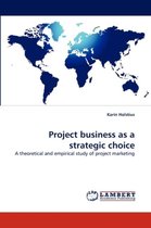 Project business as a strategic choice