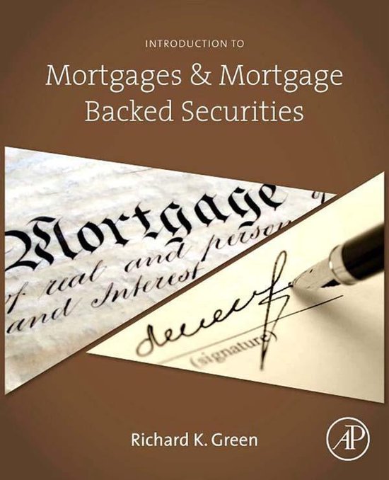 Introduction to Mortgages and Mortgage Backed Securities (ebook), Richard K. Green bol