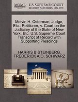 Melvin H. Osterman, Judge, Etc., Petitioner, V. Court on the Judiciary of the State of New York, Etc. U.S. Supreme Court Transcript of Record with Supporting Pleadings