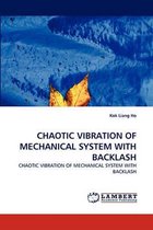 Chaotic Vibration of Mechanical System with Backlash